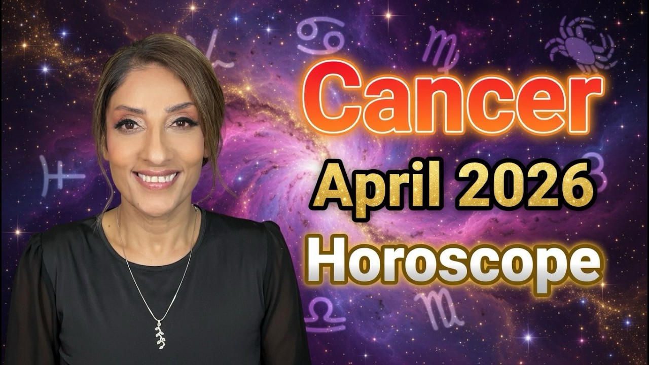 ♋️ Астрологический гороскоп для Рака на апрель 2026 года от Надии Шах