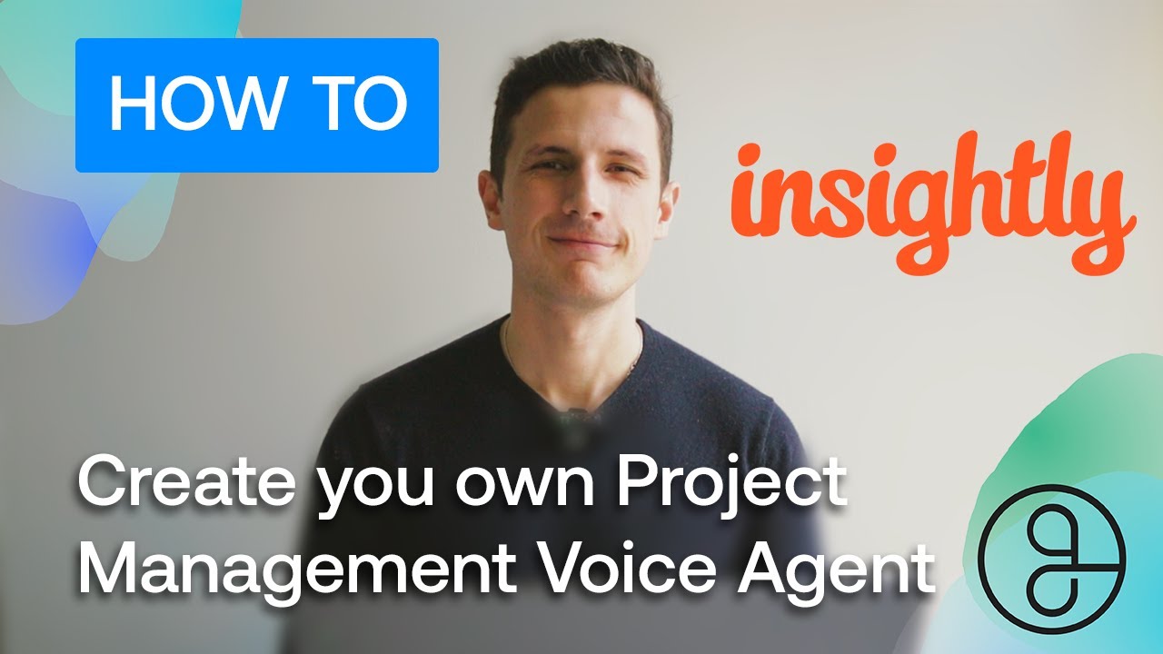 AI Project Management Voice Agent with Insightly
