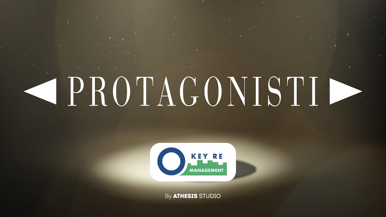 Protagonisti 2025/2026 - Pillola di Key Re Management