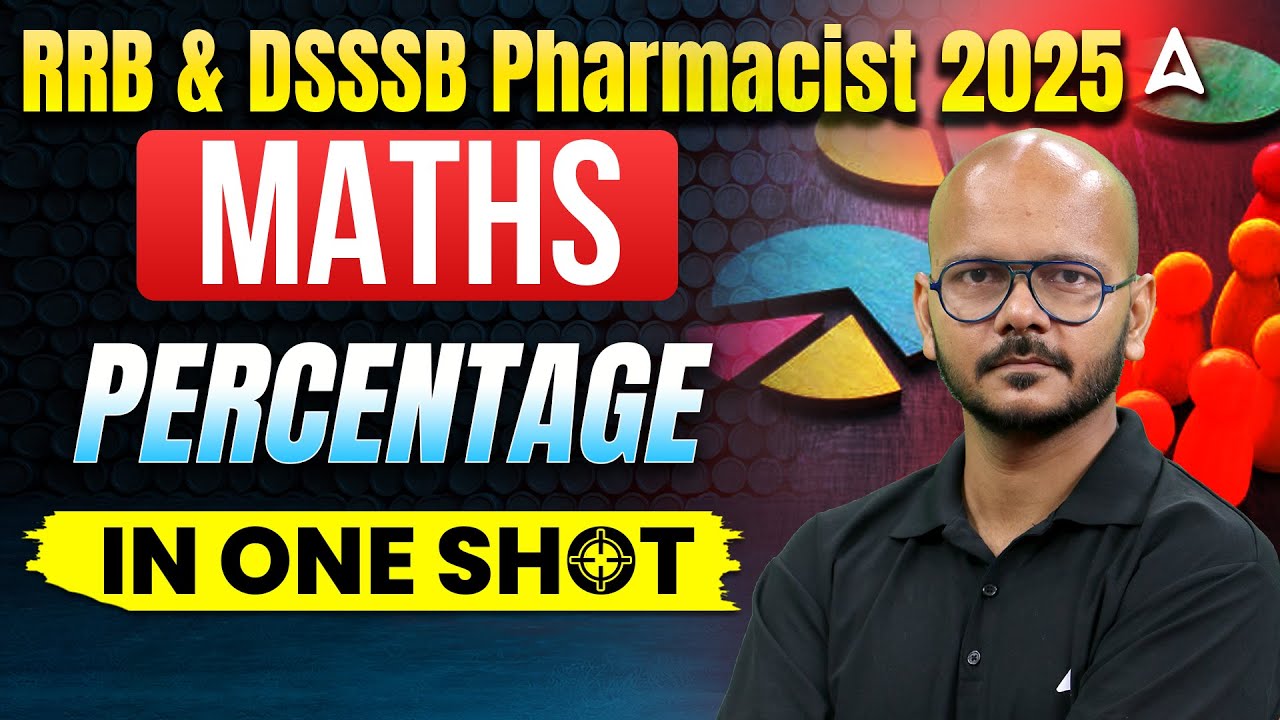 RRB & DSSSB Pharmacist 2025 | Percentage in One Shot | Maths Classes | by Tarun Sir