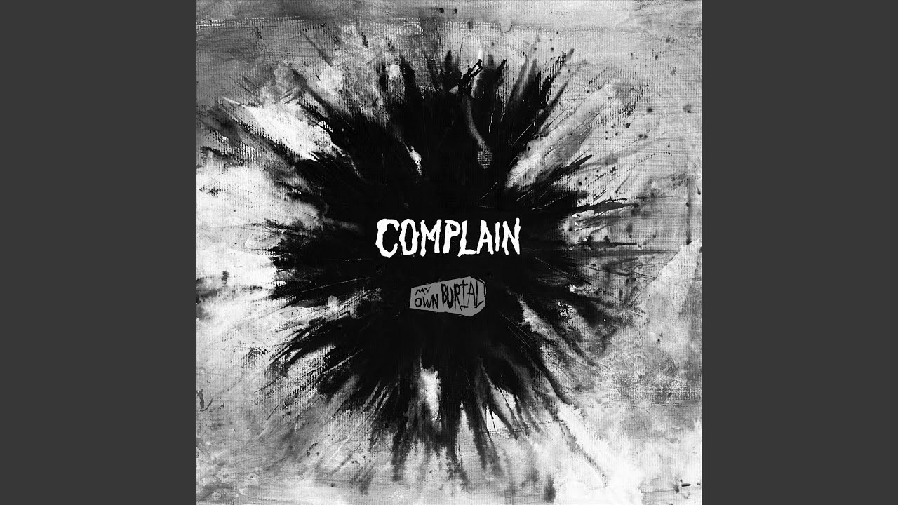 Complain
