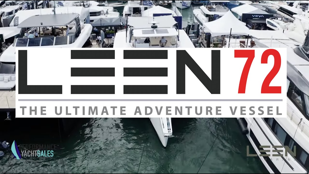 Leen 72 Trimaran: Exclusive Presentation by Leen CEO Christian MOCQUERY | Innovation & Luxury at Sea