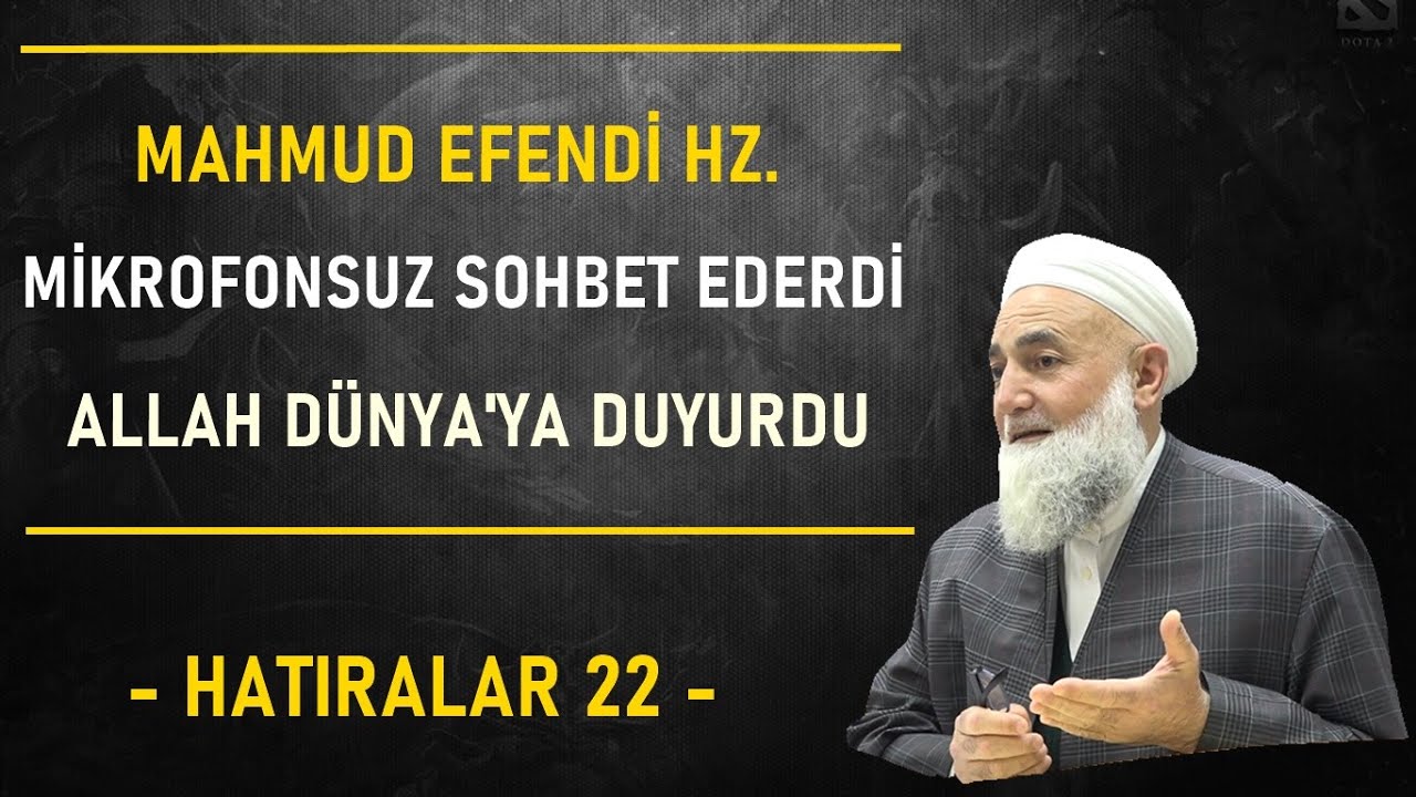 MAHMUD EFENDİ HZ. MİKROFONSUZ SOHBET EDERDİ AMA ALLAH ONU DÜNYA YA DUYURDU ! Salih Aksu Hocaefendi