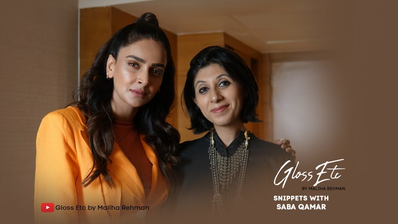 Snippets ... with Saba Qamar