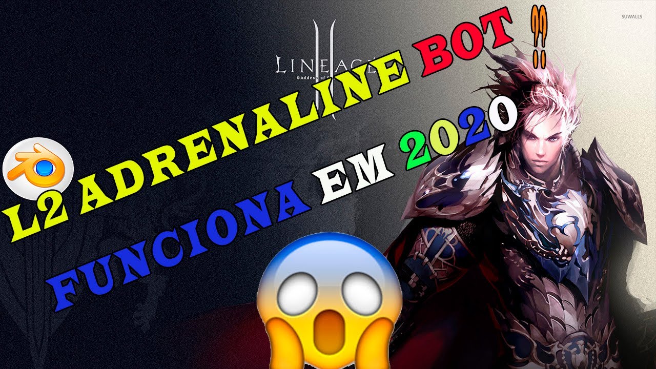 🙀[NOVO]*!! L2 ADRENALINE BOT MELHOR EM 2022 que L2 Tower e L2 Walker (REFEITO)