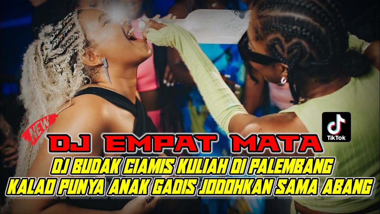 DJ EMPAT MATA D'BAGINDAS❗DJ BUDAK CIAMIS KULIAH DI BENGKULU KALO PUNYA ANAK GADIS JODOHKAN SAMA AKU