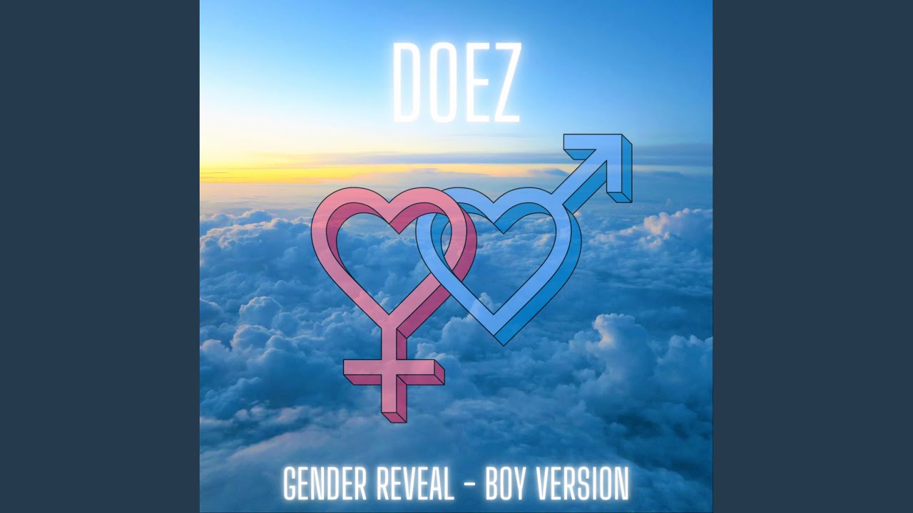 Gender Reveal (Boy Version)