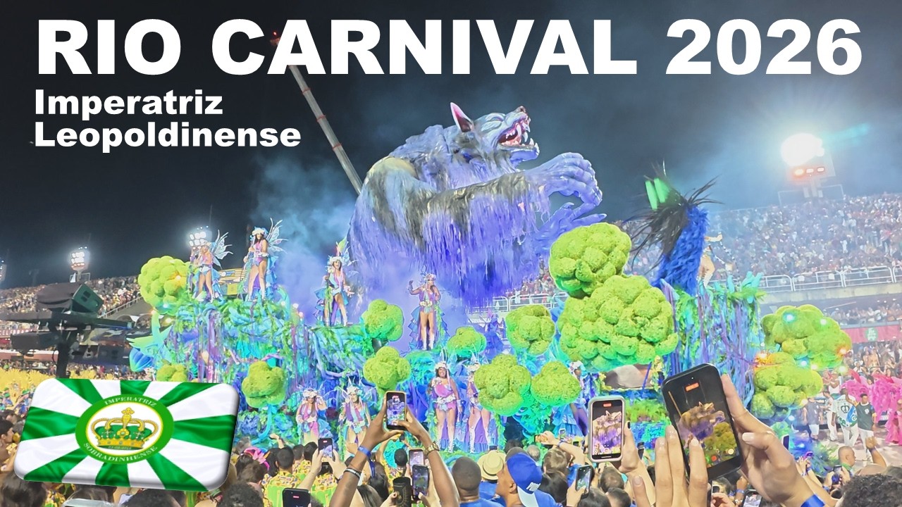 Rio Carnival Parade 2026 - Samba School Imperatriz Leopoldinense