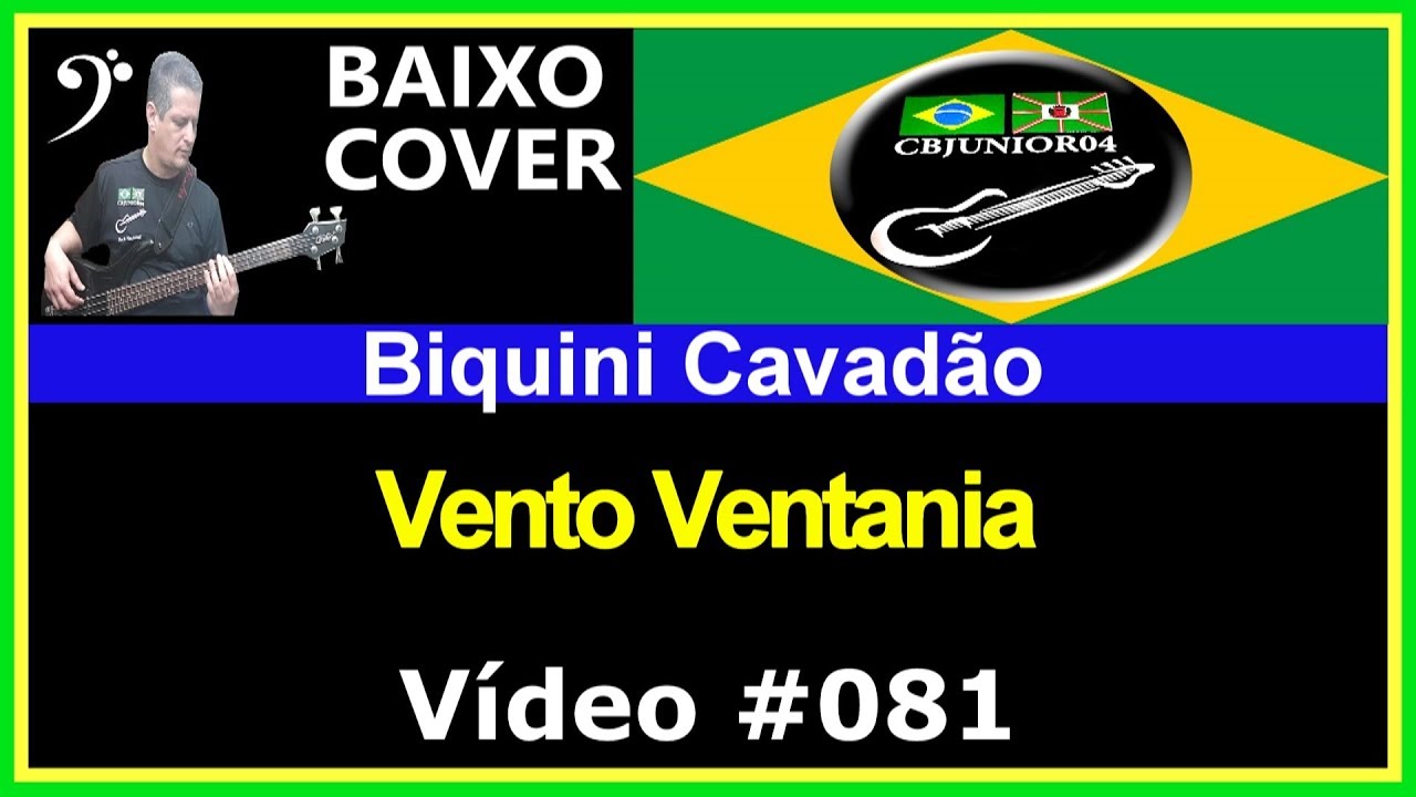 🇧🇷 Biquini Cavadão - Vento Ventania (Baixo Cover) CBJUNIOR04