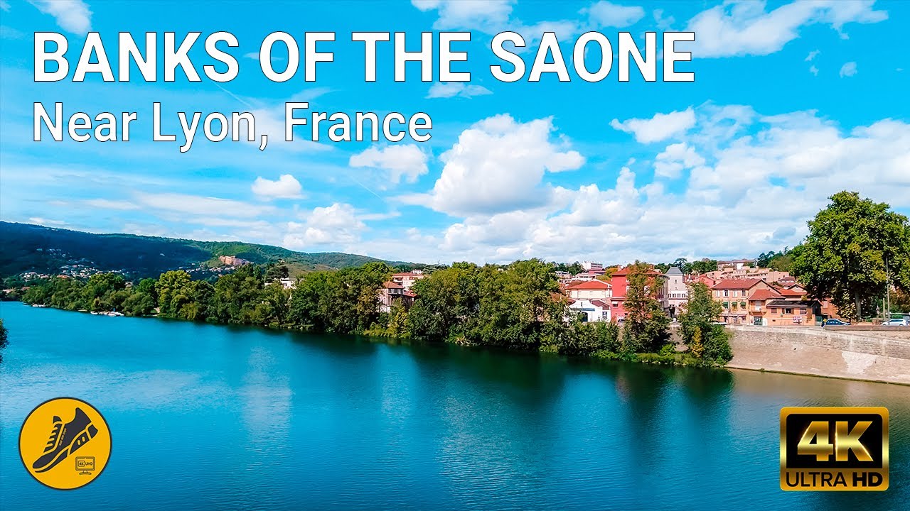 【4K】🇫🇷 WALK Banks Of The Saone near LYON FRANCE 2022 4k video Walking Tour