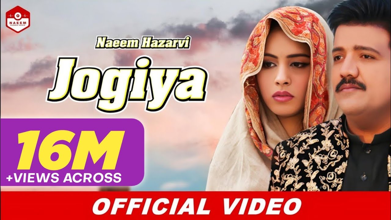 Jogiya (Official Video) |Naeem Hazarvi |Latest Song 2020