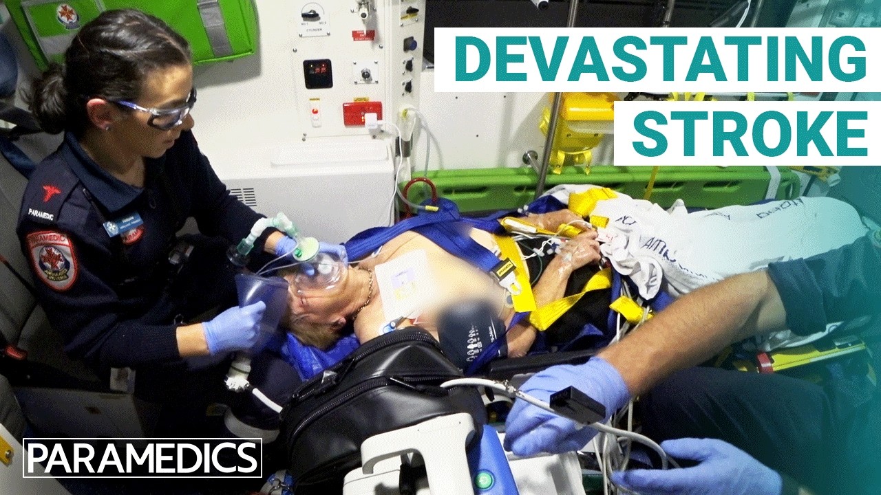 Suffering Stroke Symptoms: Every Second Counts | Paramedics