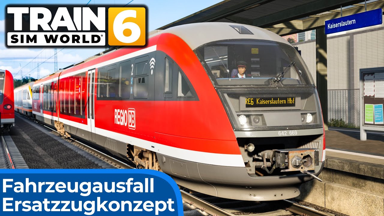 FAHRZEUGMANGEL: Ersatzzug nach Kaiserslautern | TRAIN SIM WORLD 6 | Siemens Desiro Classic – BR 642
