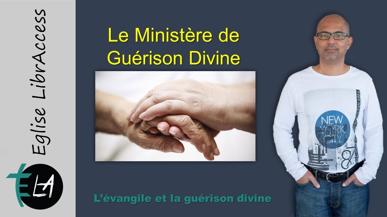 L'Evangile et la Guérison Divine