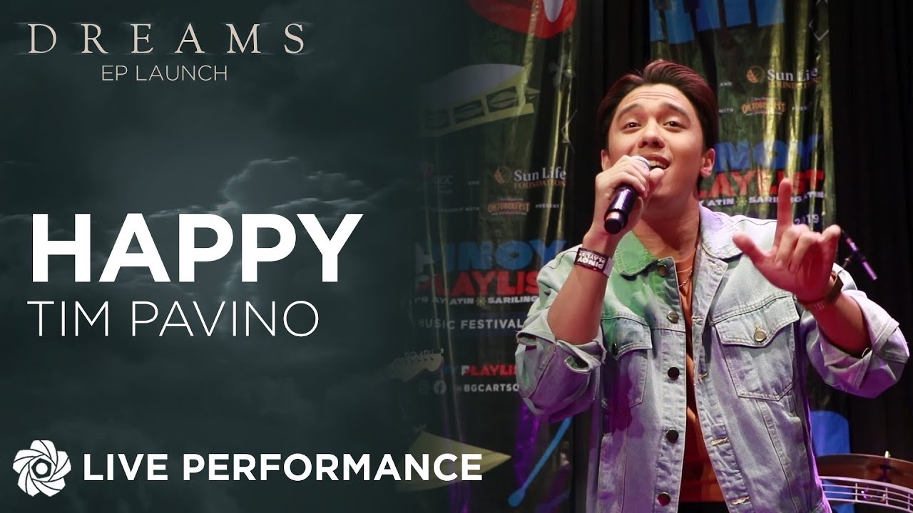 Happy - Tim Pavino | Dreams EP Launch