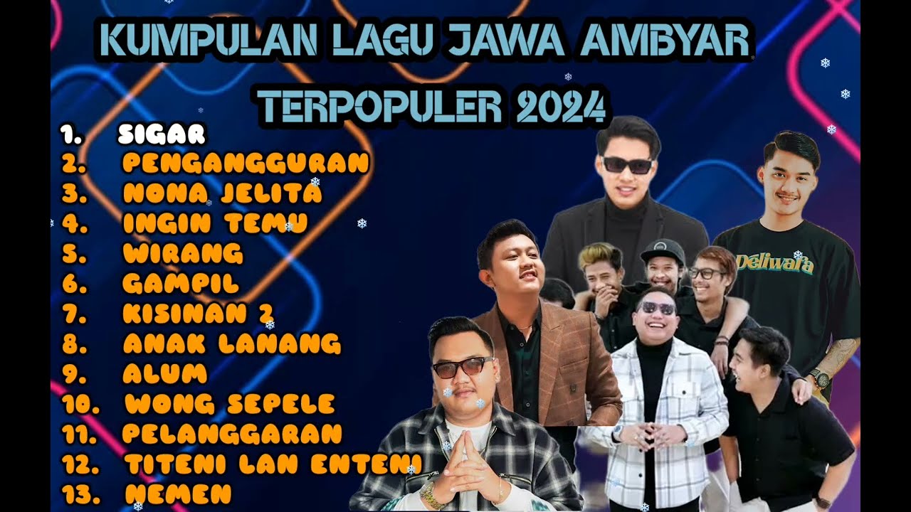 KUMPULAN LAGU JAWA AMBYAR TERPOPULER 2024