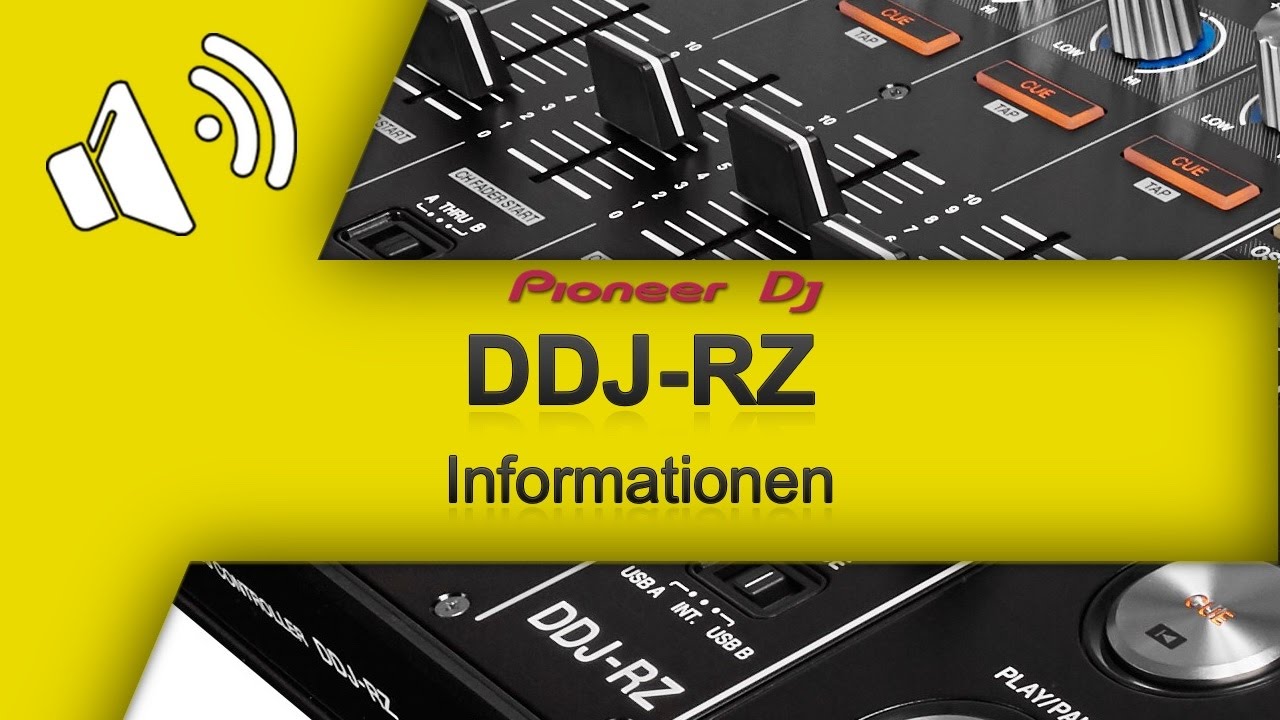 TECHNIK TIPS Pioneer DDJ-RZ (GER/DEU)