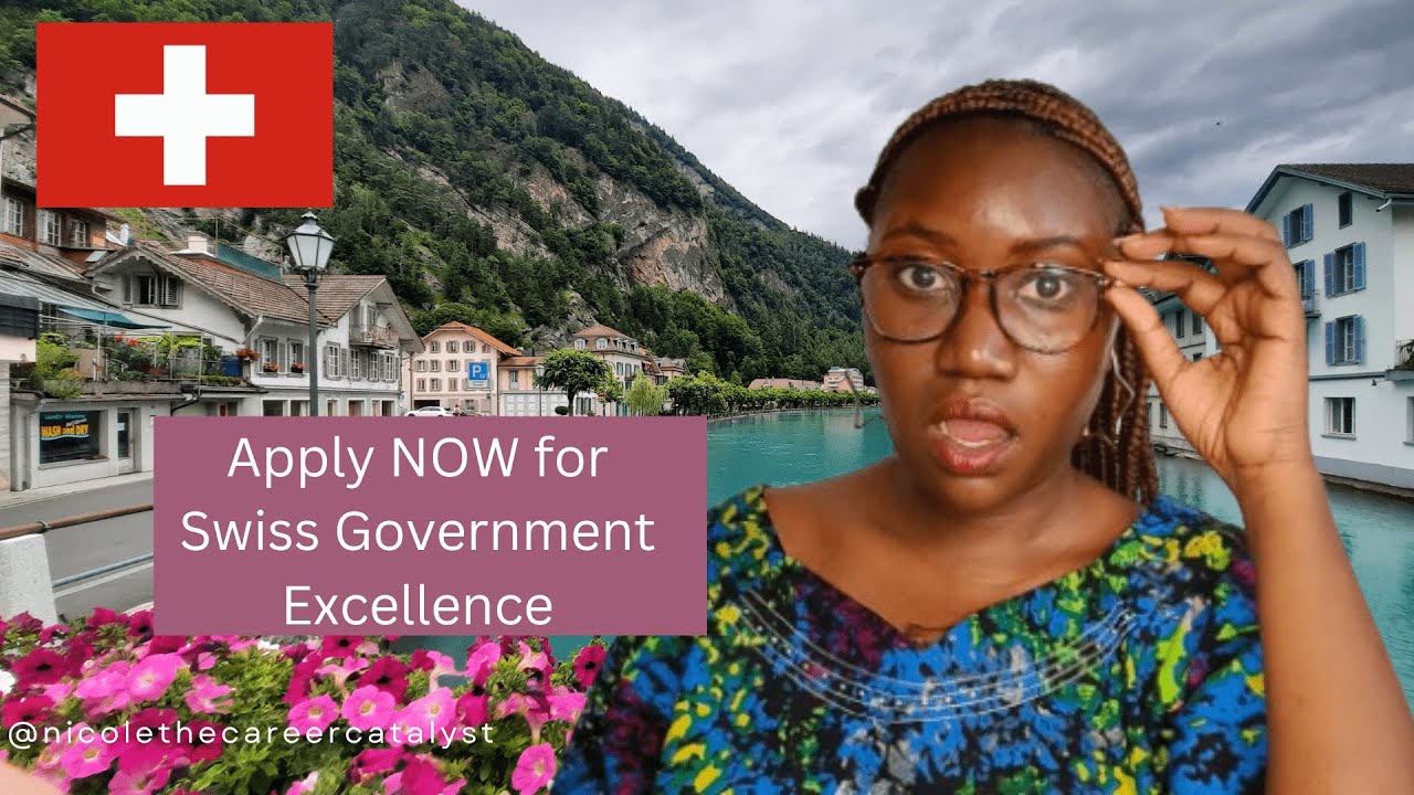 Apply NOW for Swiss Government Excellence