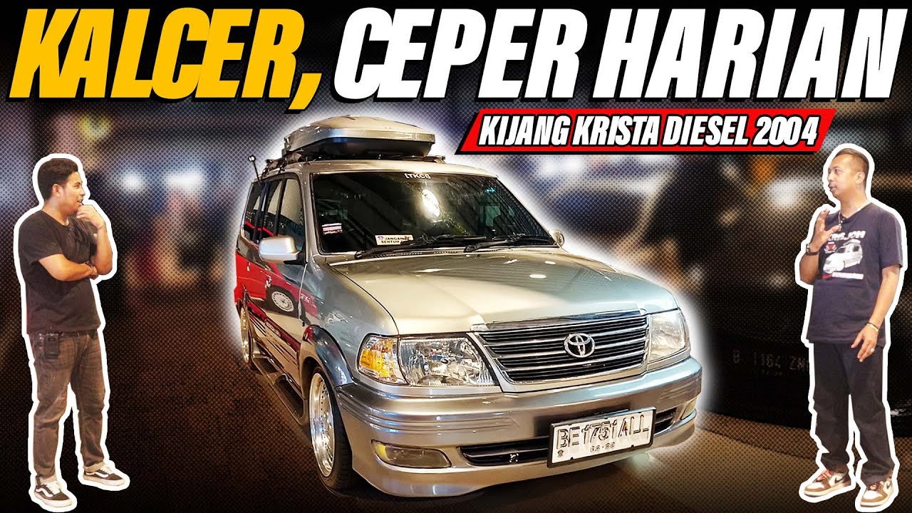 KIJANG KRISTA 2004 DIESEL MODIFIKASI CEPER HARIAN