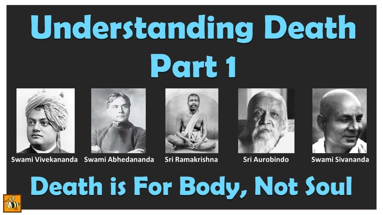 1/3 - Understanding Death - Death is For the Body, Not the Soul