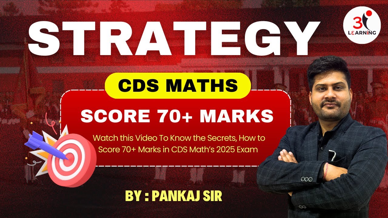 Crack CDS 2026 Maths: Best Preparation Strategy | Target 70 + Marks