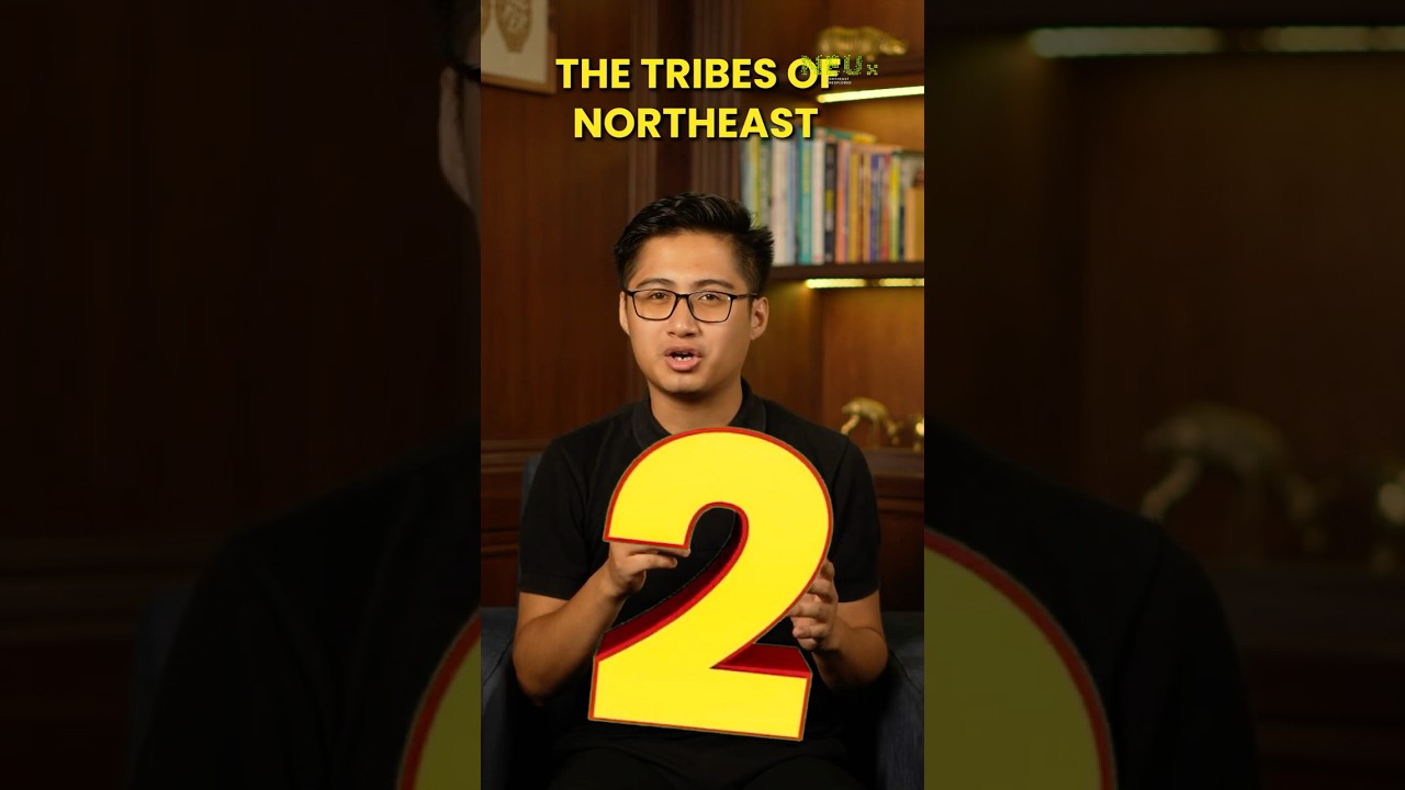 Tribes of Northeast | Part-2 |