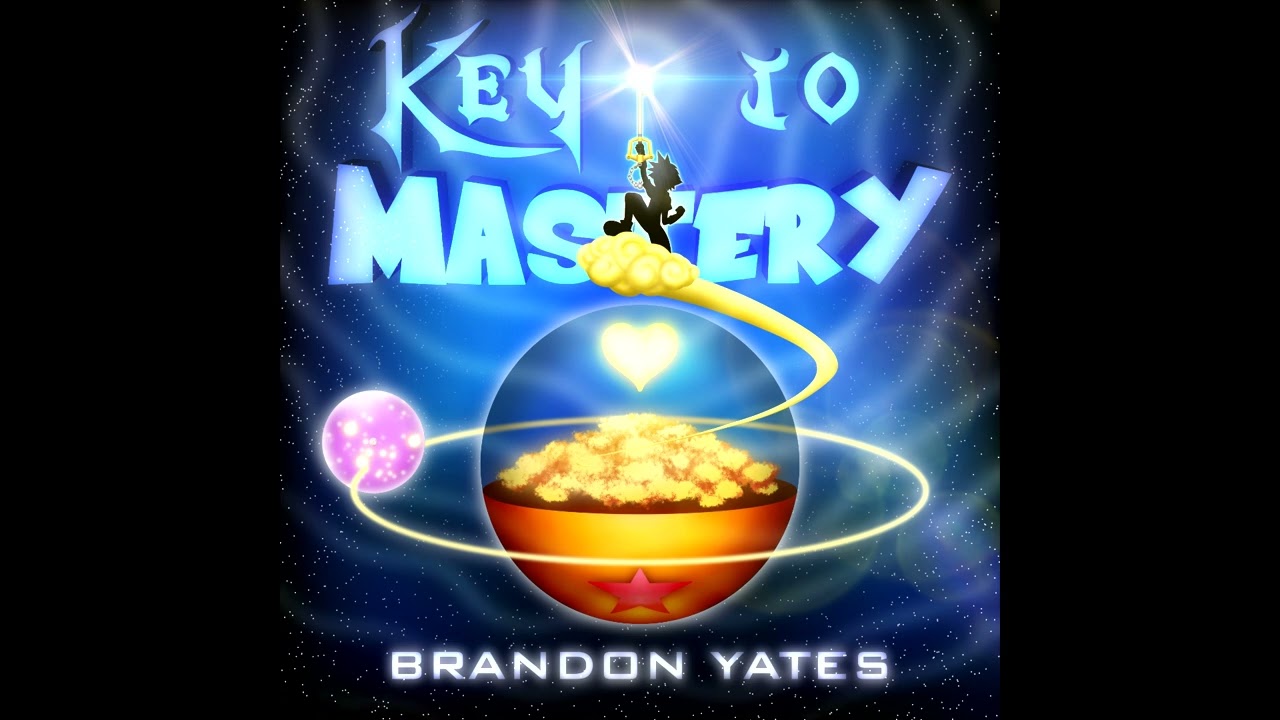 (Goku vs Sora) [Dragon Ball vs Kingdom Hearts] - Key To Mastery