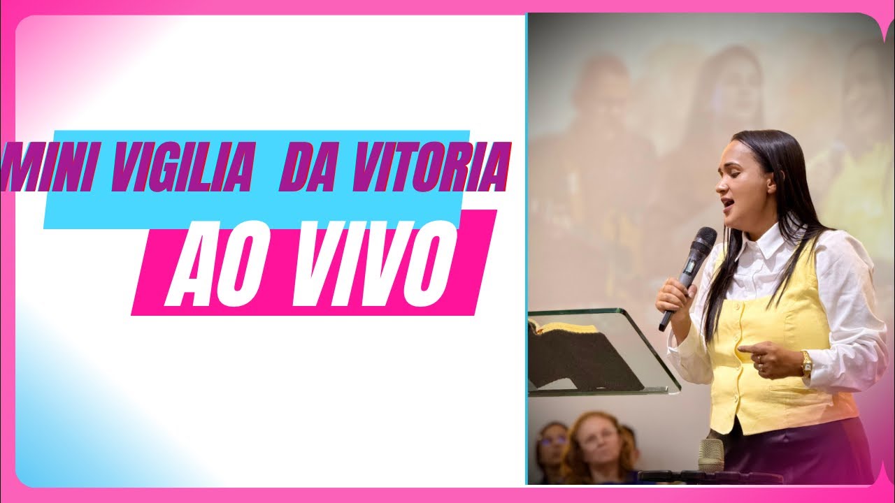 Mini vigília da vitória