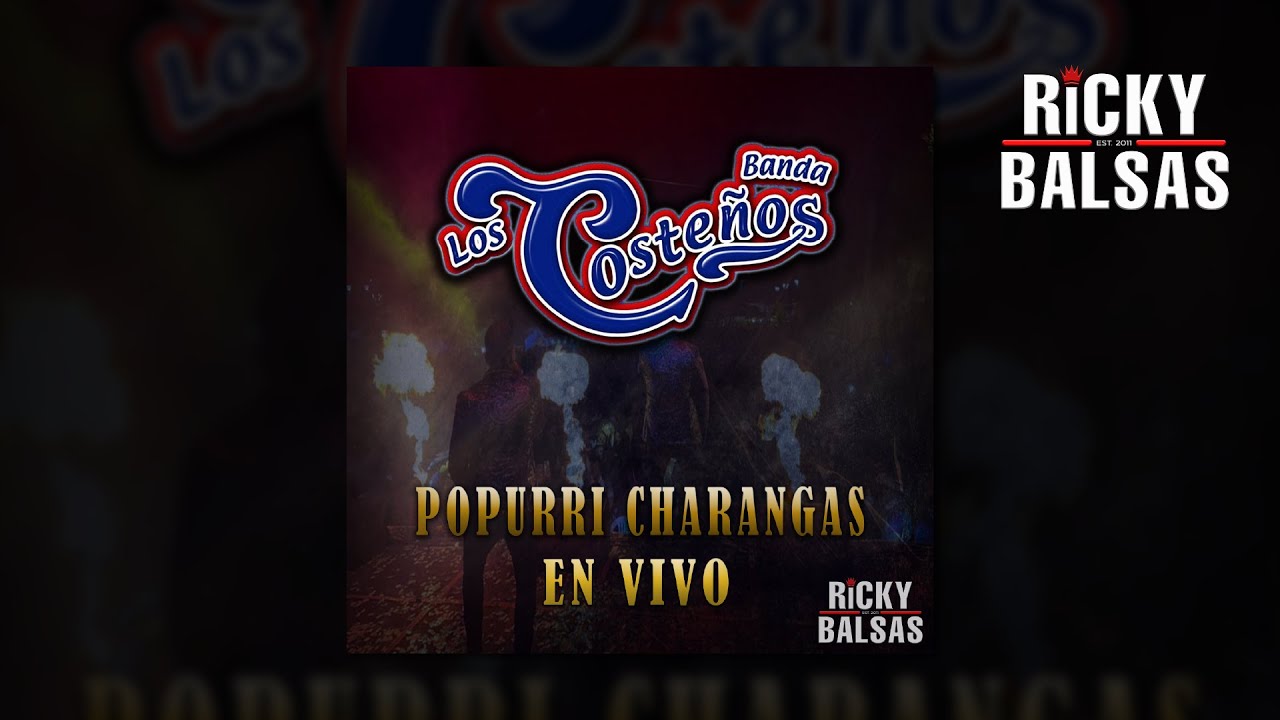 Popurri Cumbias Charangas (En Vivo) - Banda Los Costeños
