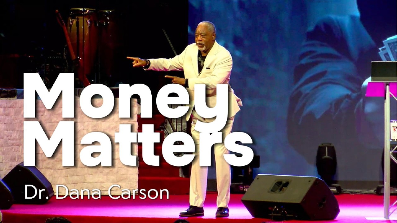 Money Matters - Apostle Dr. Dana Carson