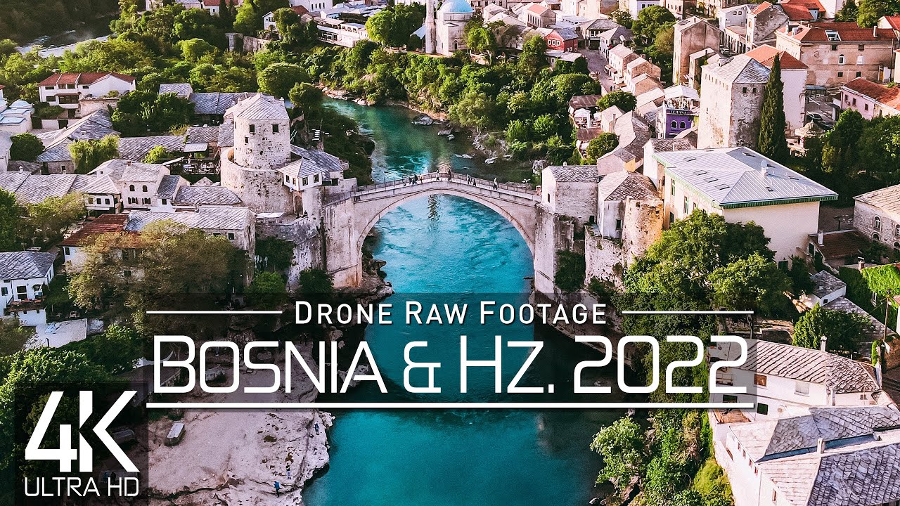 【4K】🇧🇦 Drone RAW Footage 🔥 This is BOSNIA & HERZEG. 2022 🔥 Sarajevo 🔥 Mostar & More 🔥 UltraHD Stock