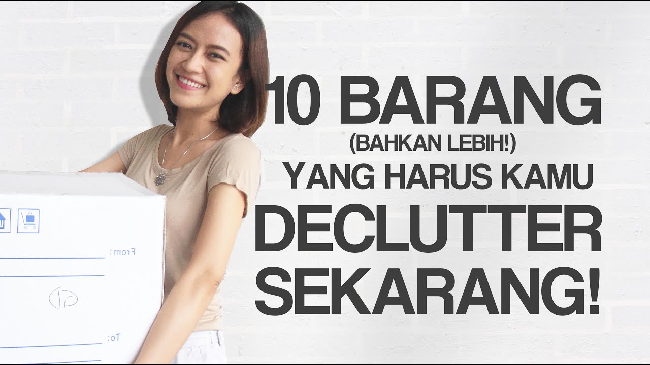 10 (even 10 more) Things You Should Declutter NOW❗ || Minimalism Indonesia