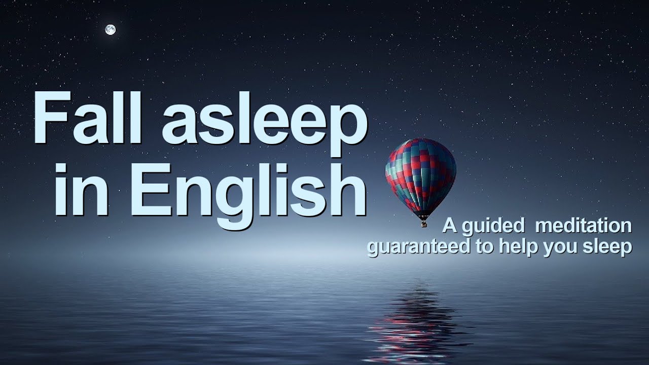 A Guided Sleep Meditation for Learners of English