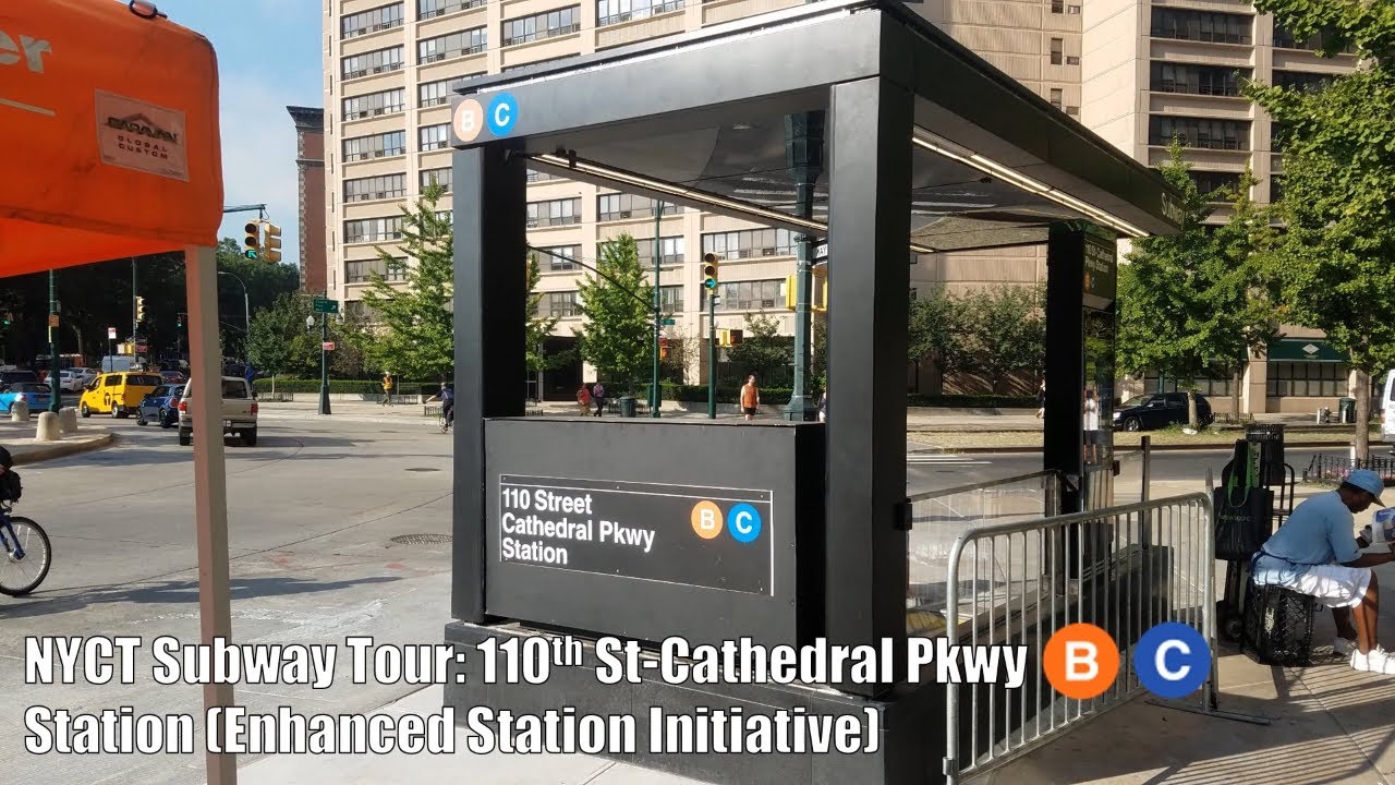 NYCT Subway Tour: 110th St-Cathedral Pkwy (B) & (C) Subway Station (Enhanced Station Initiative)