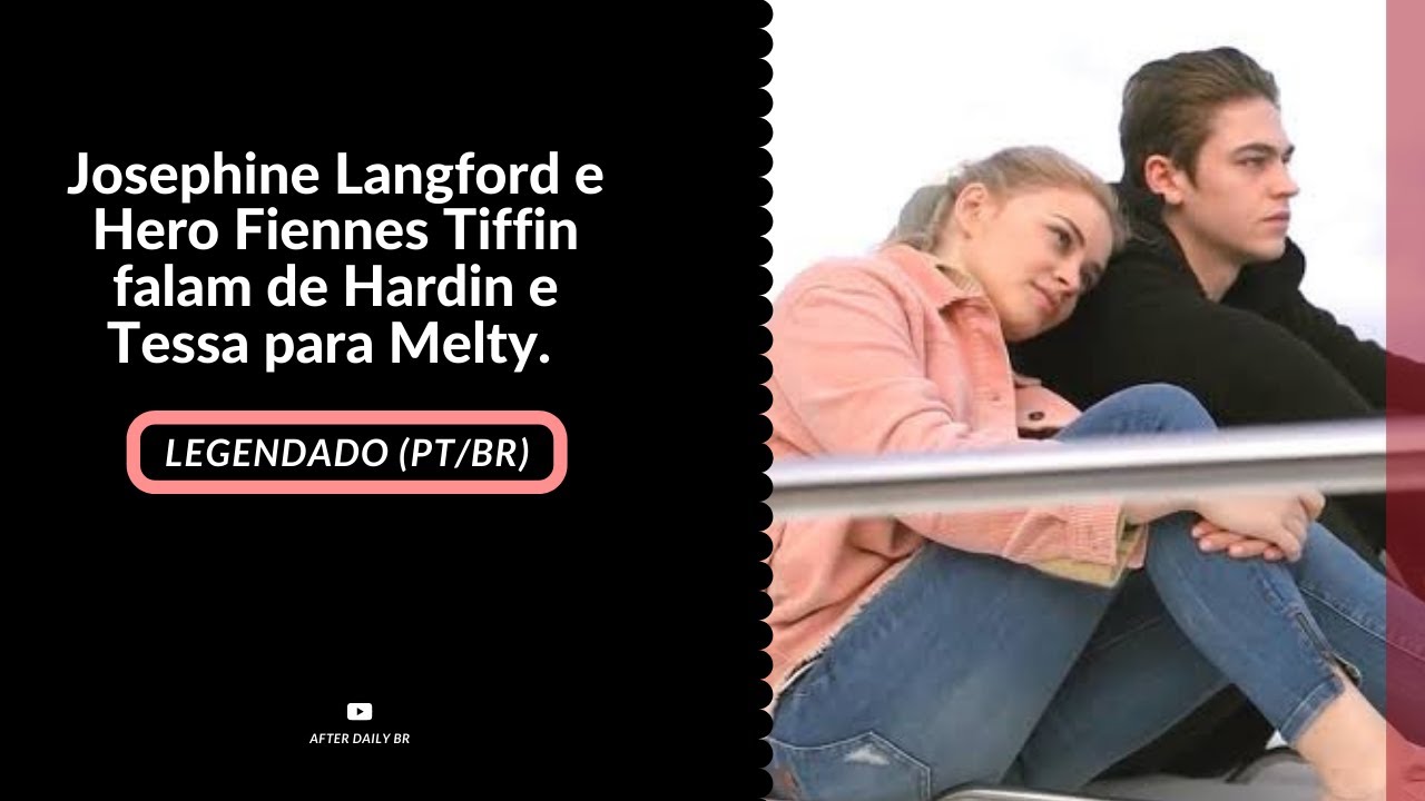 [LEGENDADO] Josephine Langford e Hero Fiennes Tiffin falam de Hardin e Tessa para Melty.