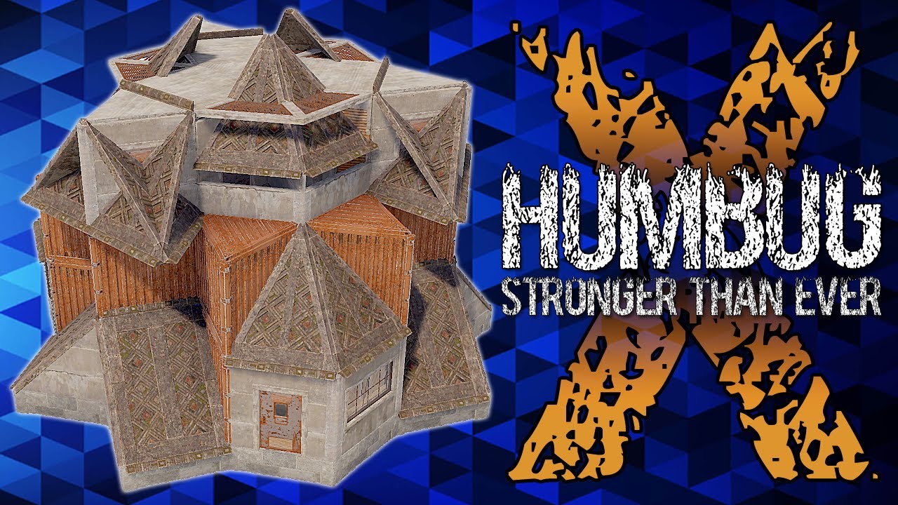 HUMBUG X • Your Favourite Solo/Duo Base • Unpatchable Bunker • RUST