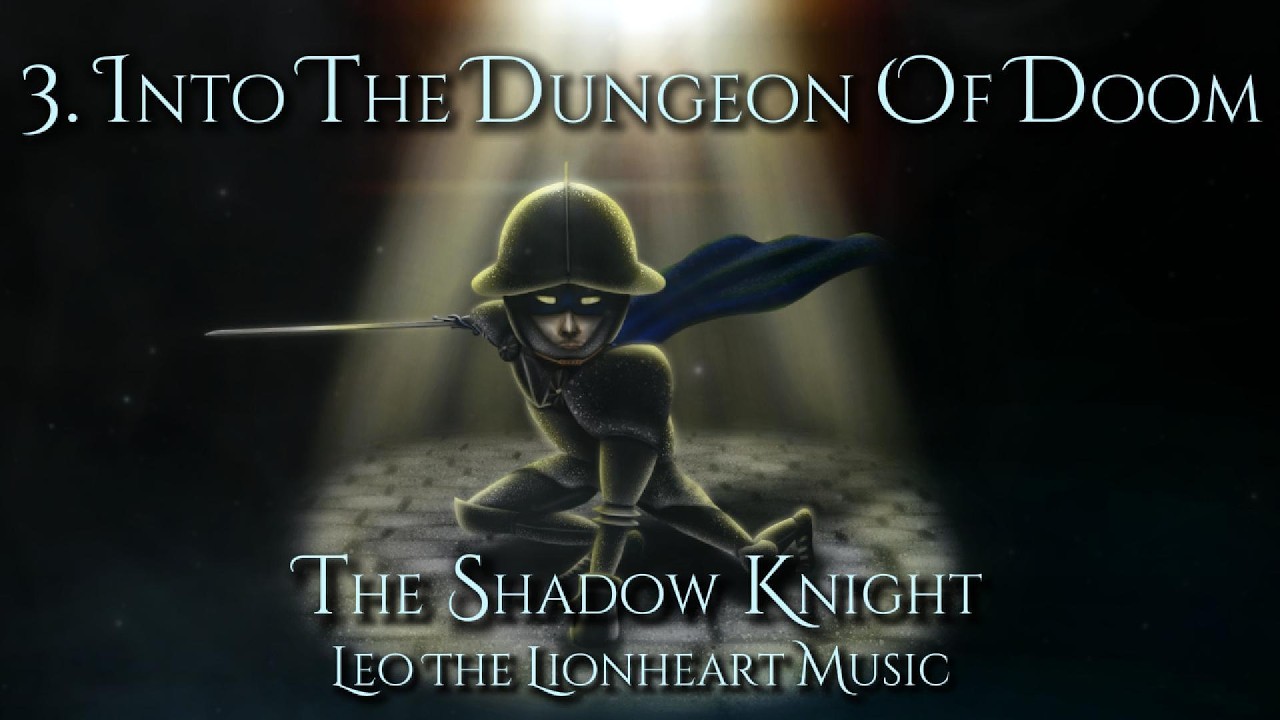 Into The Dungeon Of Doom (tense fantasy action music) | The Shadow Knight