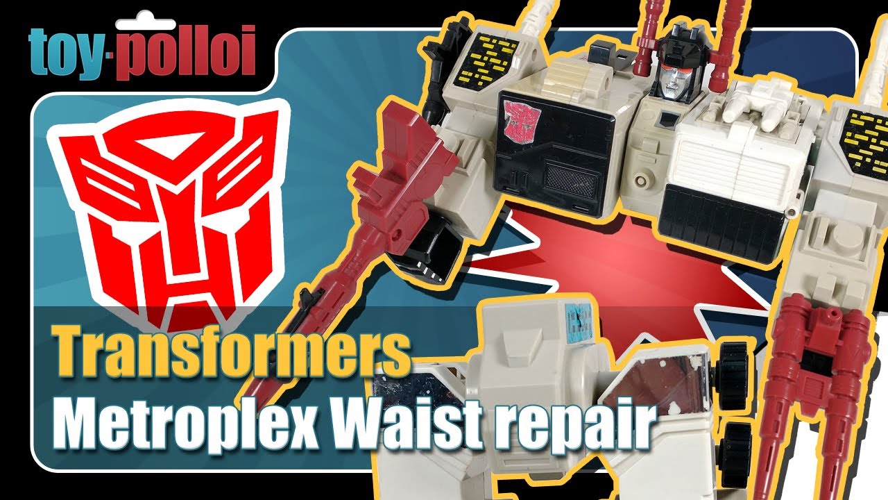 Vintage G1 Transformers Repair: Metroplex broken waist - Toy Polloi