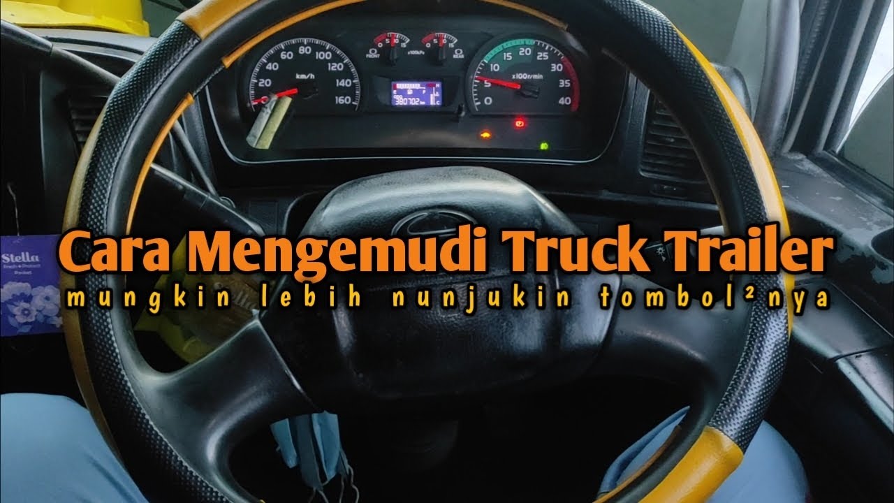 Review Daleman Kabin Dan Cara Mengemudi #manuver #truck #trailer