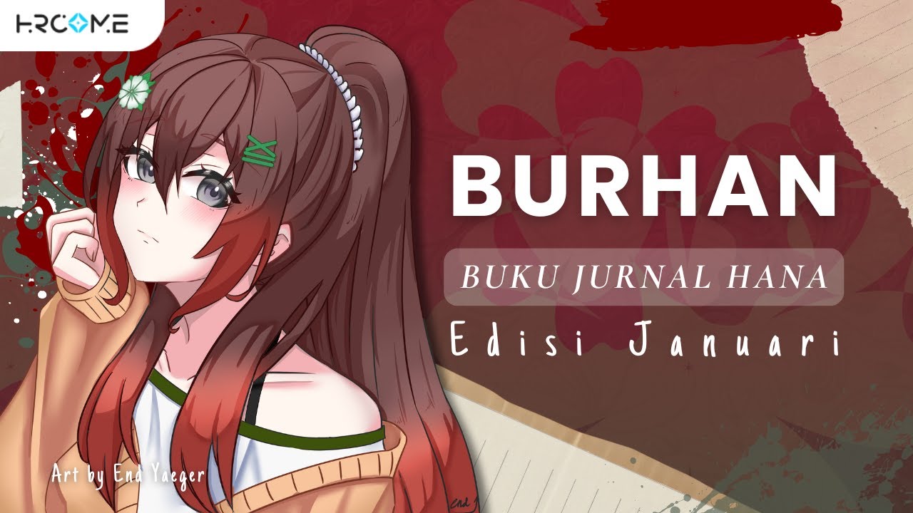 【BURHAN】Januari Bersama Hannies! ❤️