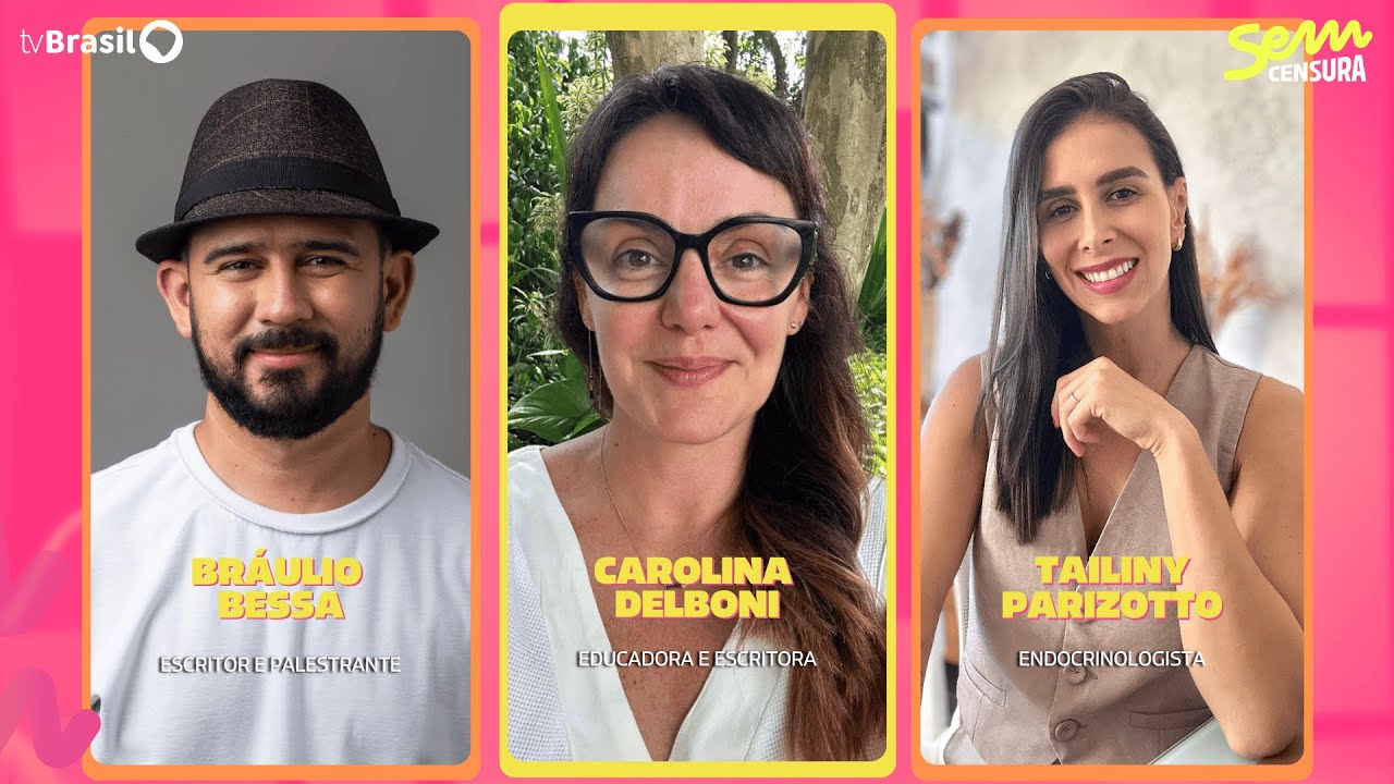 🔴 SEM CENSURA RECEBE BRÁULIO BESSA, CAROLINA DELBONI E TAILINY PARIZOTTO
