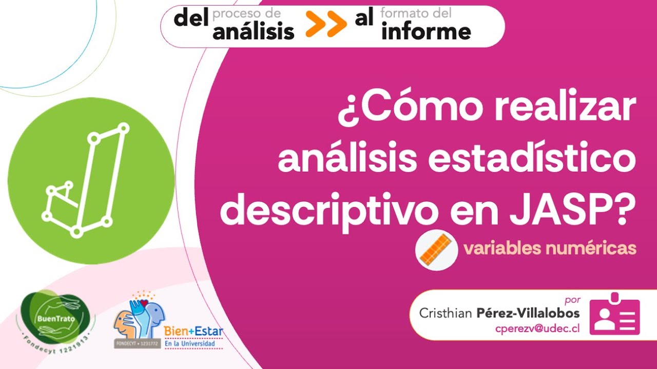 ¿Cómo realizar un análisis estadístico para variables numéricas en JASP?