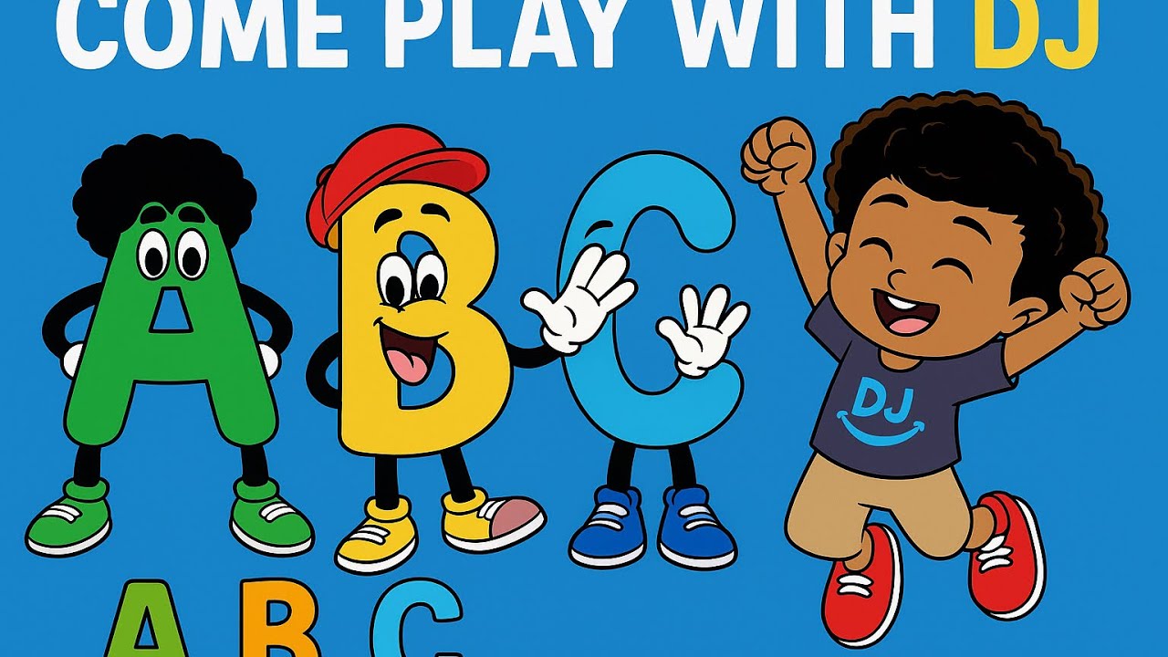 Let&rsquo;s learn the Alphabet with DJ! | Learn ABCs for Toddlers! #comeplaywithdj #abcd #kidslearning