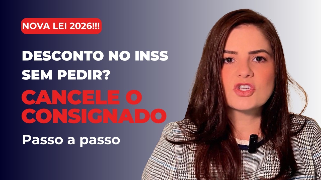 Desconto no INSS sem pedir? Como cancelar empréstimo consignado (nova lei 2026)