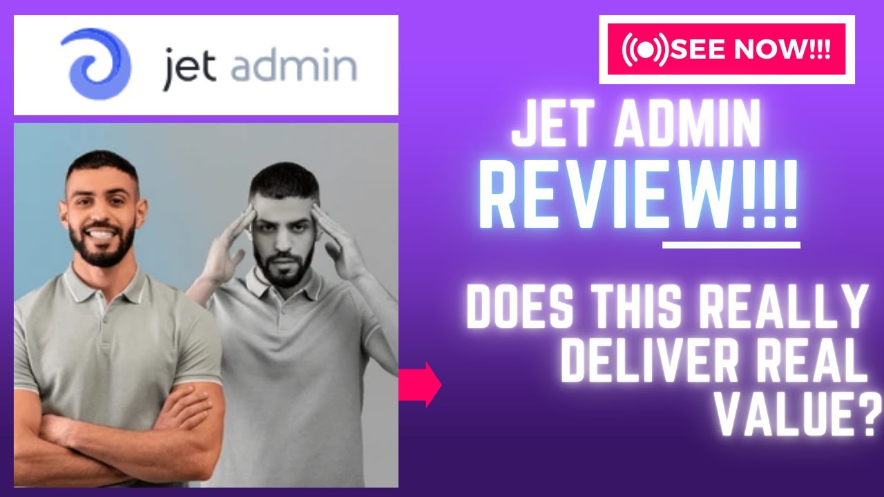Jet Admin Review-Does This Really Deliver REAL VALUE Or NOT??See(Check Before use)