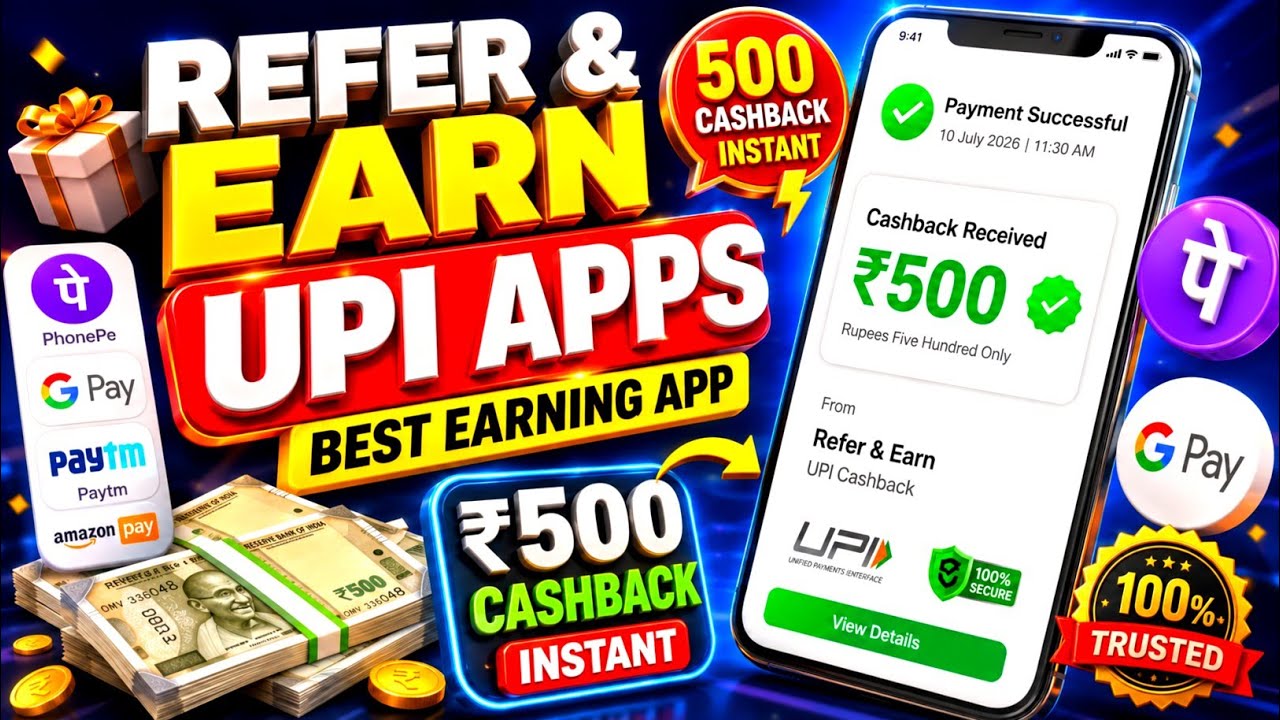 refer and earn app | refer and earn upi apps | best earning app