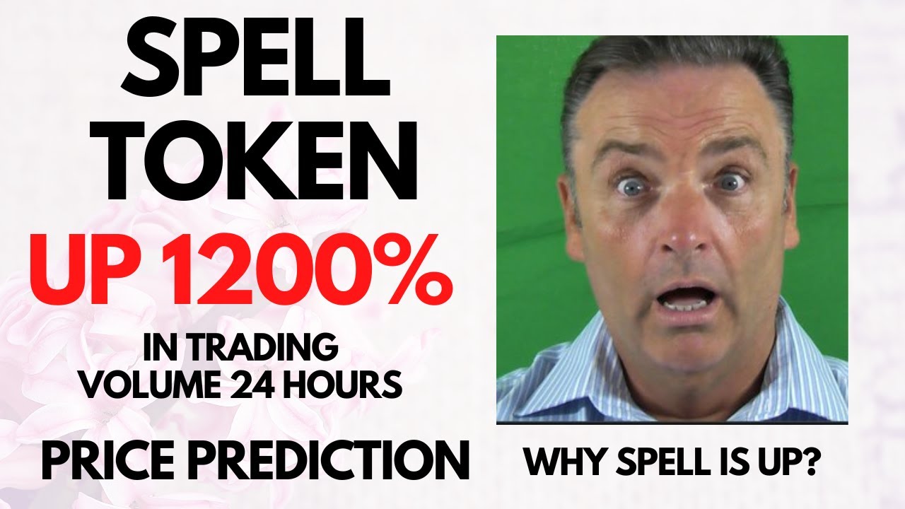 SPELL Token Crypto News Today. Spell Crypto Price Prediction. Why Spell crypto is going up?