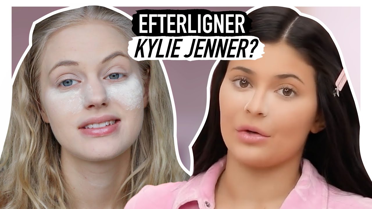 FØLGER KYLIE JENNER'S MAKE-UP TUTORIAL
