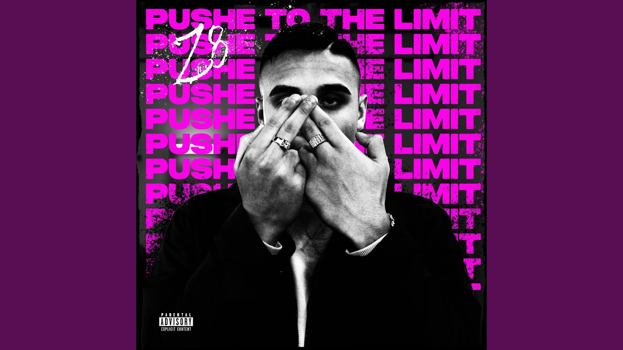 Pushe to the limit
