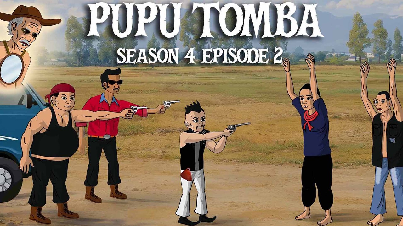 PUPU TOMBA S4 Episode 2 || The Gangs Attack